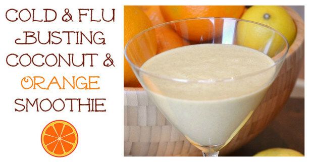 Cold and Flu Busting Coconut and Orange Smoothie