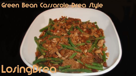 Green Bean Cassarole Drea Style