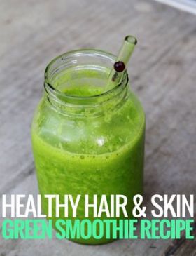 Healthy Hair and Skin Green Smoothie II
