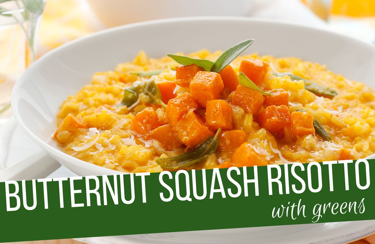 Butternut Squash Risotto with Greens