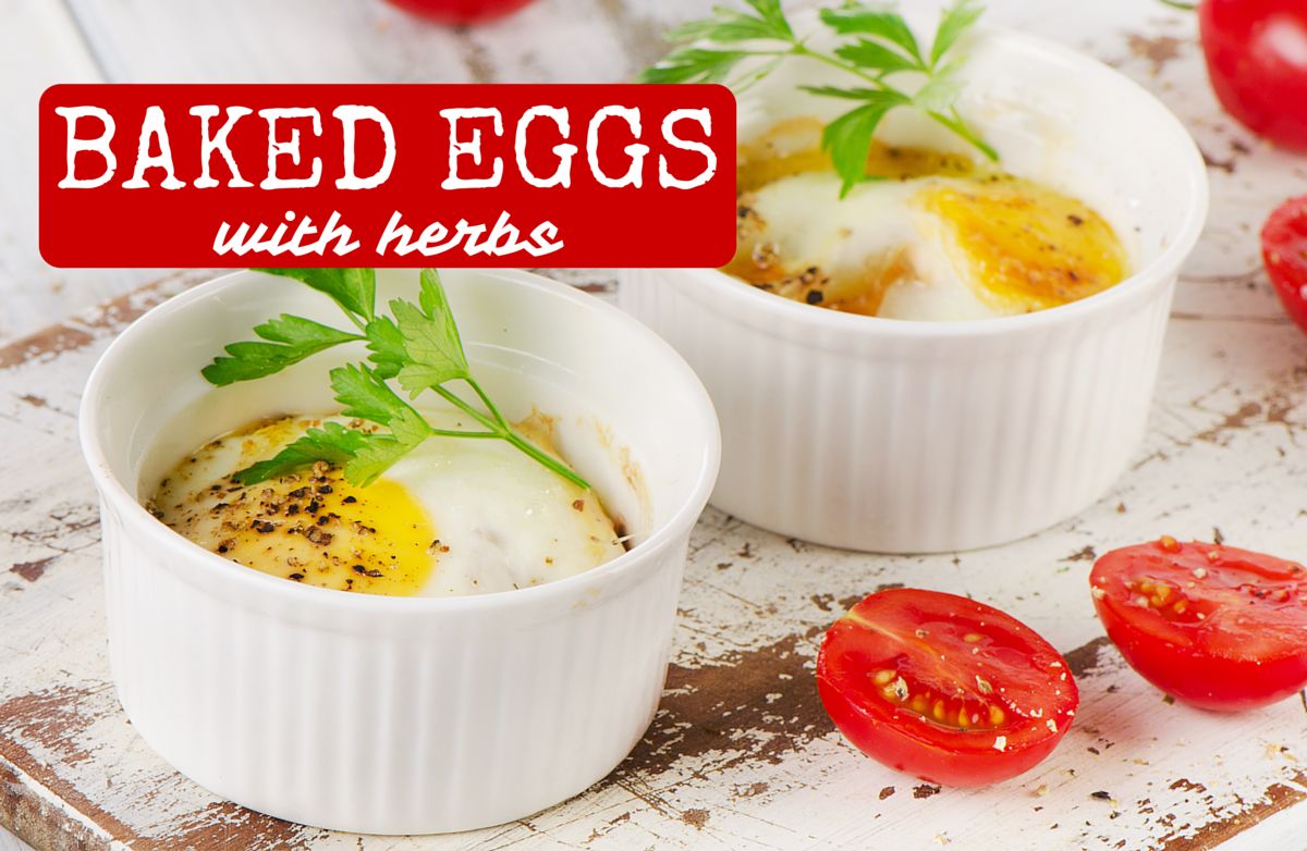 Baked Eggs (and Egg whites) with Herbs