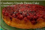 Cranberry upside down cake (joy of baking)