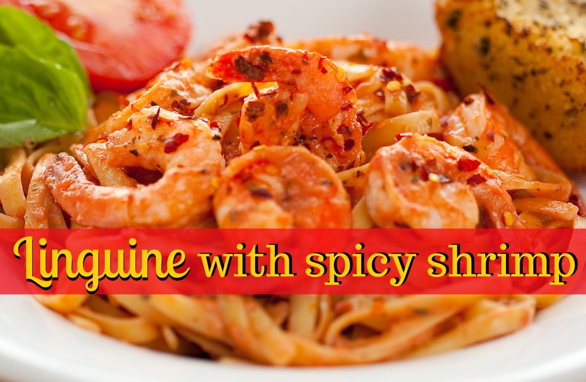 Linguine with Spicy Shrimp