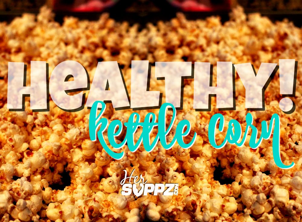 Her SUPPZ Healthy! Kettle Corn