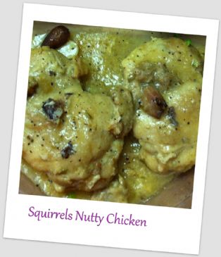 Squirrels Nutty Chicken