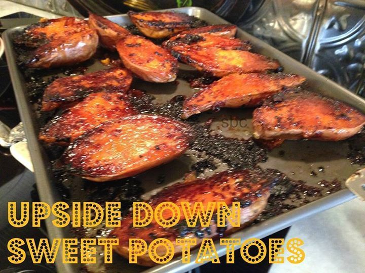 Upside Down Sweet Potatoes CCH