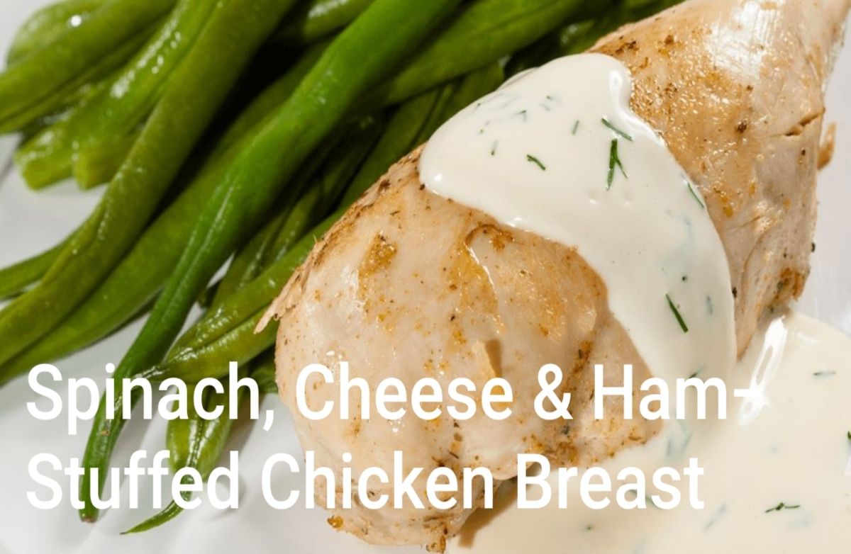 Spinach, Cheese and Ham-Stuffed Chicken Breast